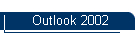 Outlook 2002